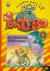 Tom Turbo, Bd.13, Die flüsternde Fledermaus von Ravensburger Buchverlag