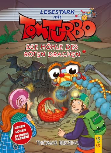 Tom Turbo - Lesestark - Die Höhle des roten Drachen Tom Turbo - Lesestark - Die Höhle des roten Drachen von G&G Verlag
