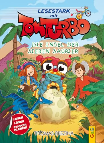 Tom Turbo - Lesestark - Die Insel der sieben Saurier von G&G Verlag, Kinder- und Jugendbuch