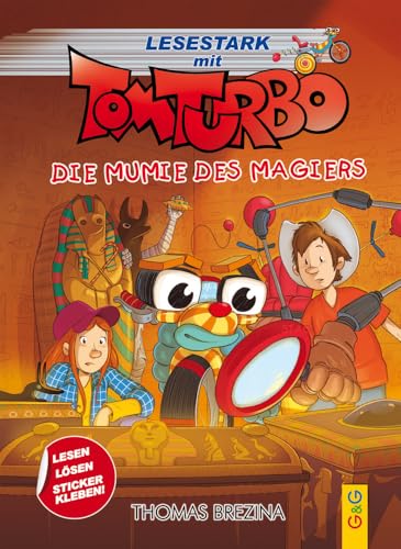 Tom Turbo - Lesestark - Die Mumie des Magiers