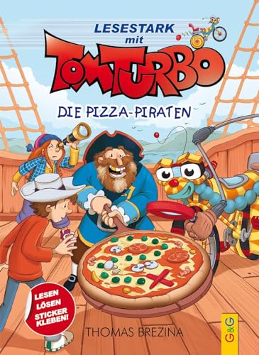 Tom Turbo - Lesestark - Die Pizza-Piraten von G&G Verlag, Kinder- und Jugendbuch