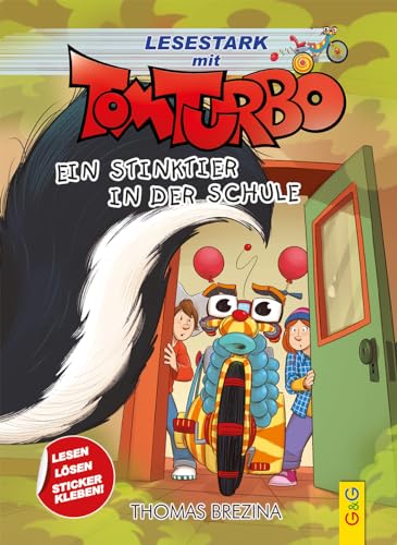 Tom Turbo - Lesestark - Ein Stinktier in der Schule