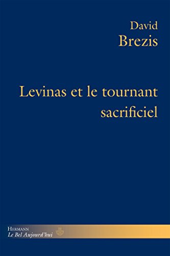 Levinas et le tournant sacrificiel (HR.BEL AUJOURD')