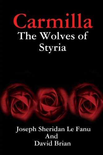 Carmilla the wolves of styria