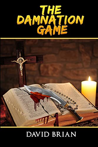 The Damnation Game von CREATESPACE