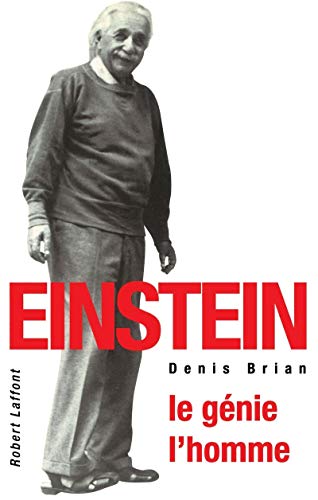 Einstein le génie, l'homme von ROBERT LAFFONT