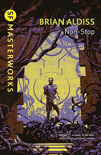 Non-Stop (S.F. MASTERWORKS) von Gollancz