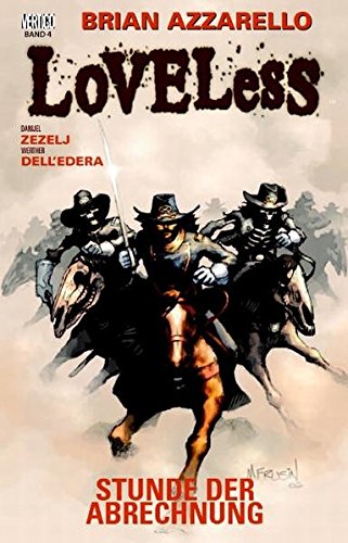 Loveless, Band 4: Stunde der Abrechnung von Panini
