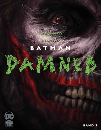 Batman: Damned: Bd. 3 von Panini Verlags GmbH