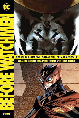 Before Watchmen Deluxe: Bd. 3: Rorschach / Nite Owl / Dollar Bill / Crimson Corsair von Panini