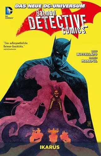 Batman - Detective Comics: Bd. 6: Ikarus von Panini Verlags GmbH
