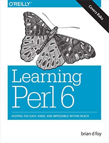 Learning Perl 6 von O'Reilly Media