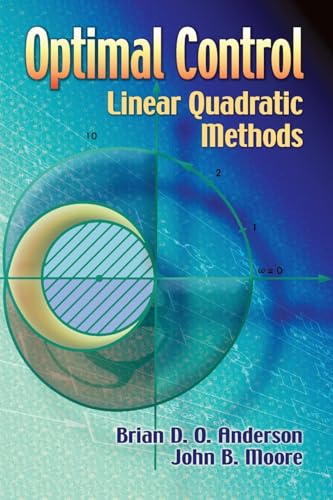 Optimal Control: Linear Quadratic Methods (Dover Books on Engineering) von Dover Publications Inc.