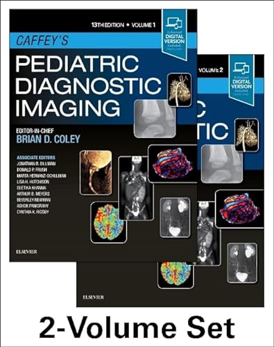 Caffey's Pediatric Diagnostic Imaging, 2-Volume Set: Enhanced Digital Version Included. Details inside von Elsevier