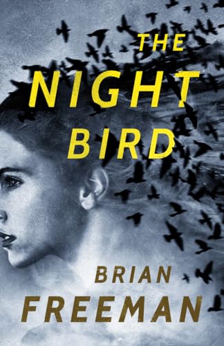 The Night Bird (Frost Easton, Band 1)