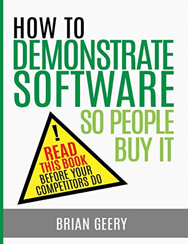 How to Demonstrate Software So People Buy It von Ingramcontent