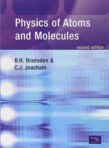 Physics of Atoms and Molecules von Pearson