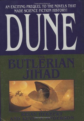 Dune: The Butlerian Jihad (Legends of Dune, Band 1) von Tor Books