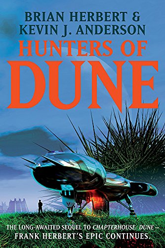Hunters of Dune Hunters of Dune von Hodder & Stoughton