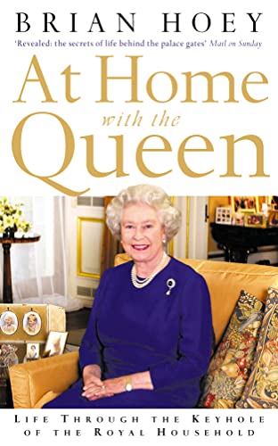 At Home with the Queen: Life Through the Keyhole of the Royal Household von HarperCollins Publishers Ltd