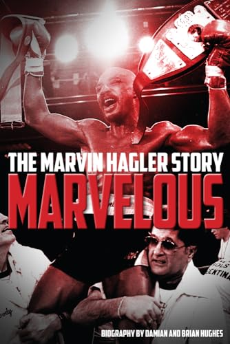 Marvelous: The Marvin Hagler Story von Pitch Publishing Ltd
