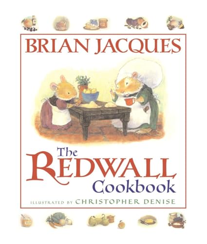 The Redwall Cookbook von Philomel Books