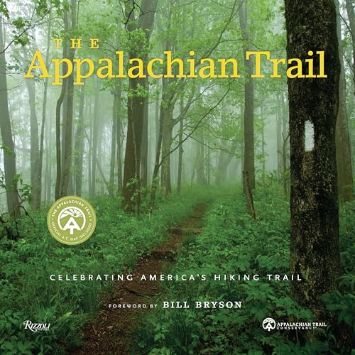 The Appalachian Trail: Celebrating America's Hiking Trail (Great Hiking Trails)
