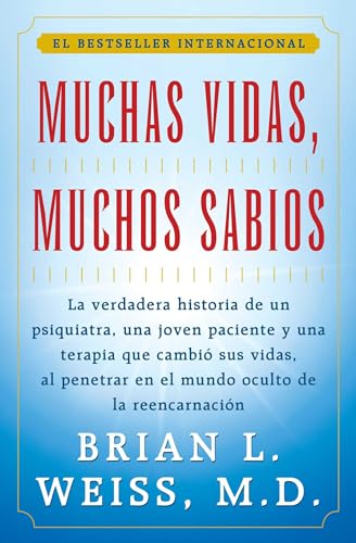 Muchas Vidas, Muchos Sabios (Many Lives, Many Masters): (Many Lives, Many Masters) von Atria Books