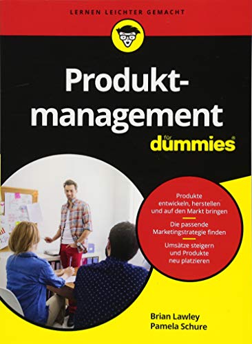 Produktmanagement für Dummies