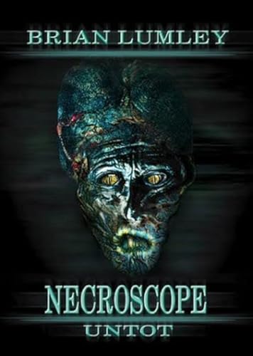 Necroscope Band 4: Untot