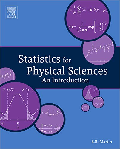 Statistics for Physical Sciences: An Introduction von Academic Press