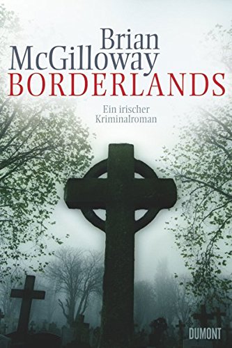 Borderlands: Ein irischer Kriminalroman von DuMont Buchverlag