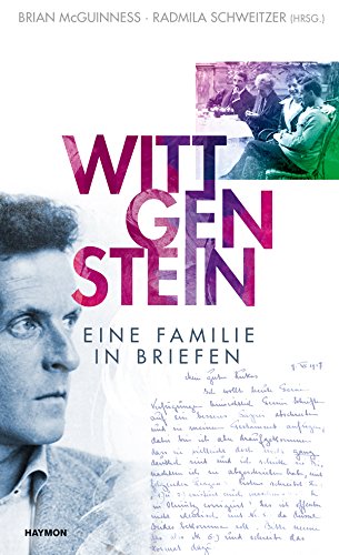 Wittgenstein. Eine Familie in Briefen von Haymon Verlag
