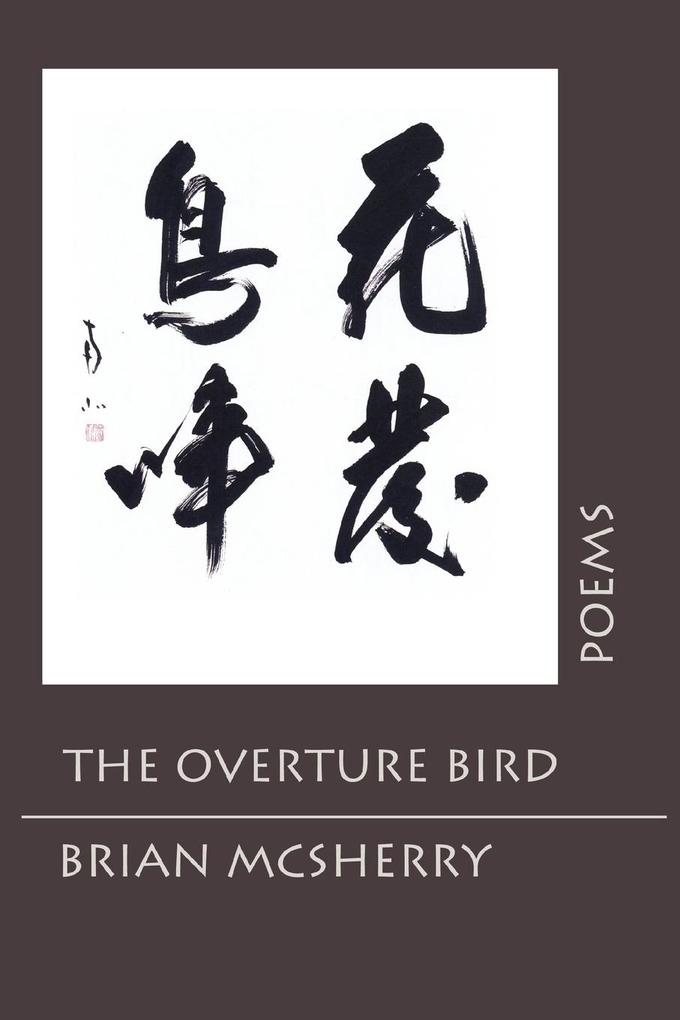 The Overture Bird von iUniverse