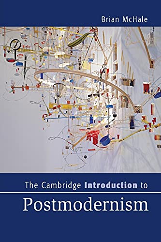 The Cambridge Introduction to Postmodernism (Cambridge Introductions to Literature)