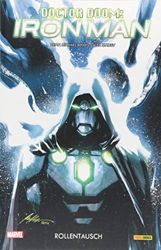 Doctor Doom: Iron Man: Bd. 1: Rollentausch