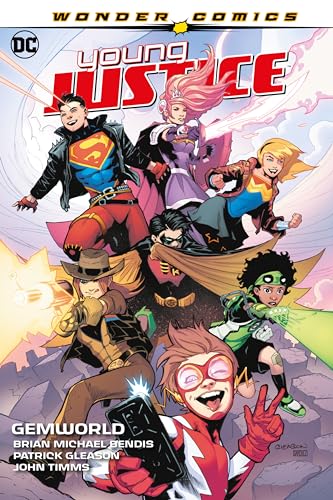 Young Justice 1: Gemworld Young Justice 1: Gemworld