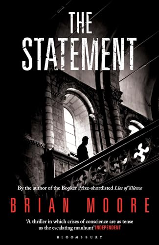 The Statement: Reissued von Bloomsbury Paperbacks