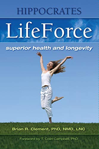 Hippocrates Life Force: Superior Health and Longevity