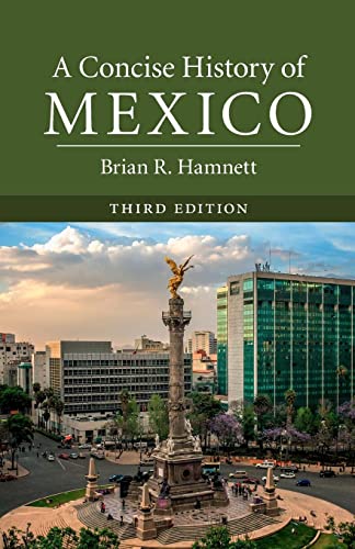 A Concise History of Mexico (Cambridge Concise Histories) von Cambridge University Press
