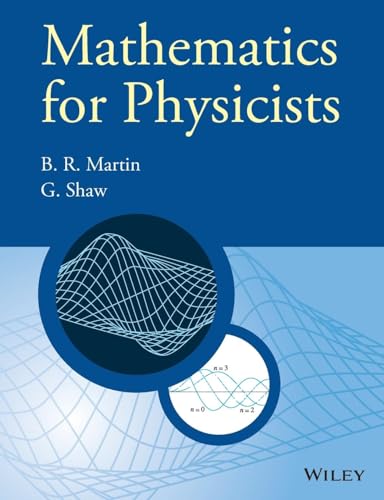 Mathematics for Physicists (Manchester Physics Series) von Wiley
