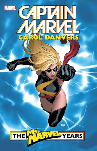 Captain Marvel: Carol Danvers - The Ms. Marvel Years Vol. 1 von Marvel