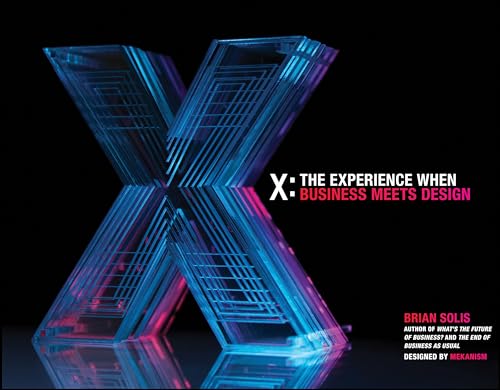 X: The Experience When Business Meets Design von Wiley