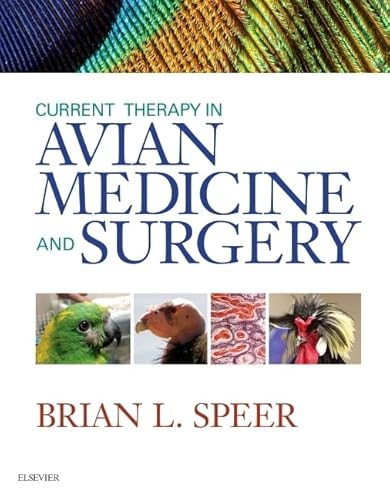 Current Therapy in Avian Medicine and Surgery