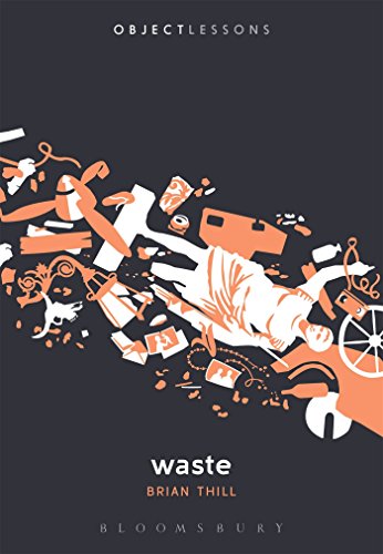 Waste: Object Lessons