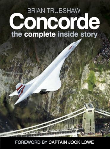 Concorde: The Complete Inside Story von History Press