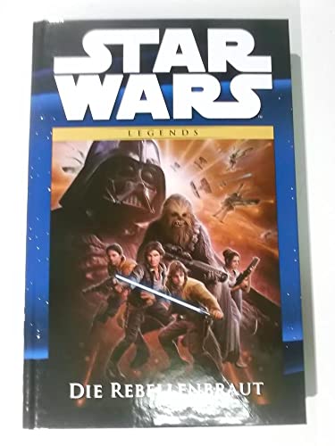 Star Wars Comic-Kollektion: Bd. 21: Die Rebellenbraut von Panini Verlags GmbH