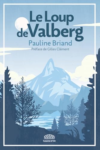 Le loup de Valberg von GOUTTE DOR
