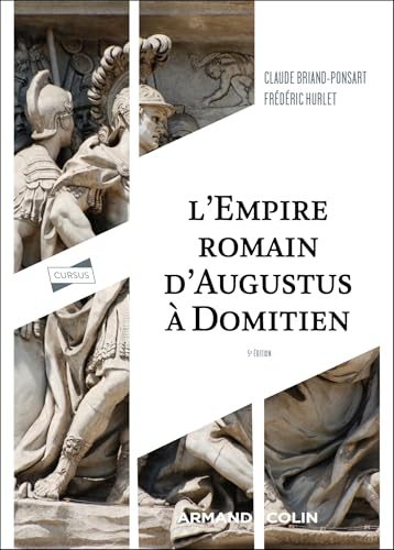 L'Empire romain d'Auguste à Domitien - 5e éd. von ARMAND COLIN