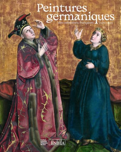 Altdeutsche Malerei (1370-1550): Catalogue d’exposition - version allemande